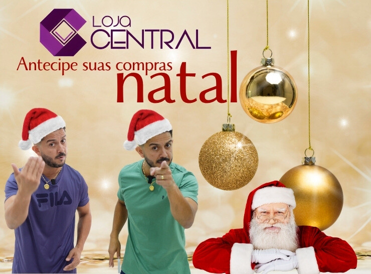 Antecipe suas compras de Natal na loja Central, confira