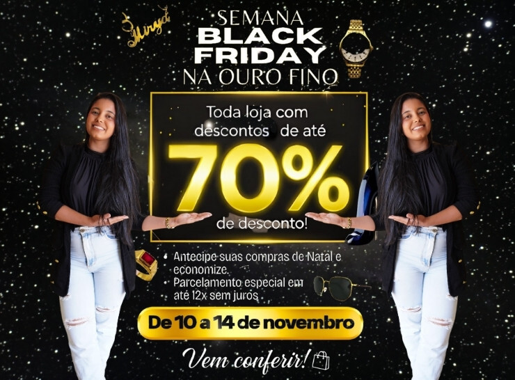 Semana Black Friday na Ótica e Joalheria Ouro Fino, confira!