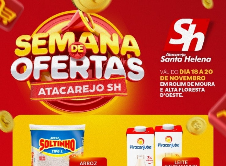 Semana de ofertas no Atacarejo SH, confira as ofertas!