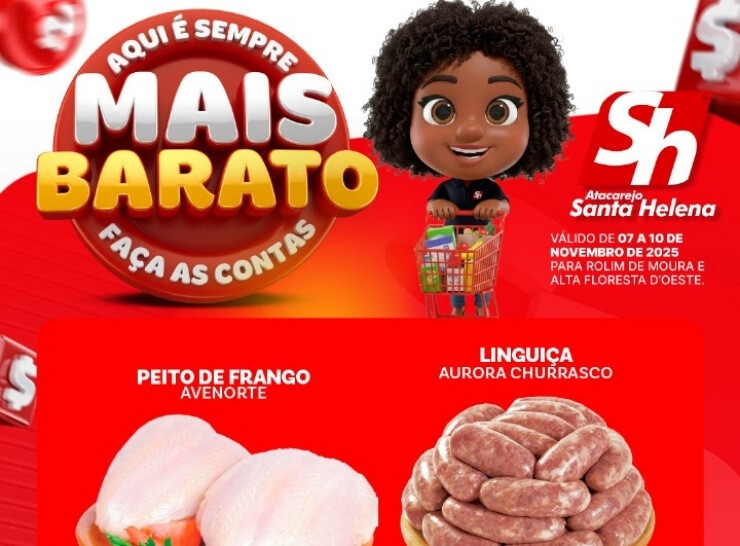 Atacarejo Santa Helena, aqui é sempre mais barato, confira!