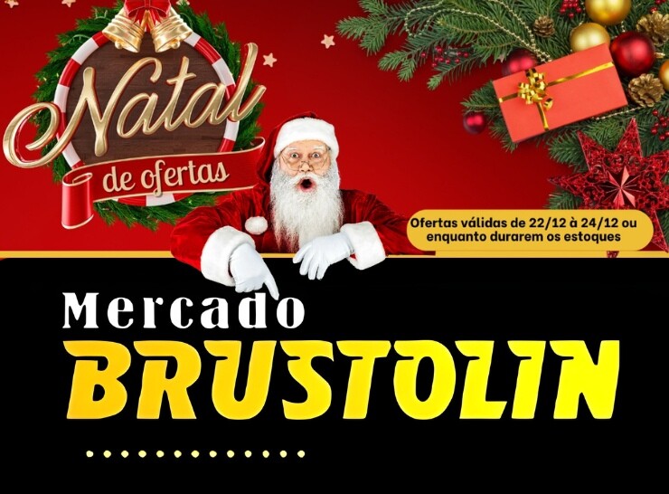 Promoção Natal de ofertas no Mercado Brustolin, confira!