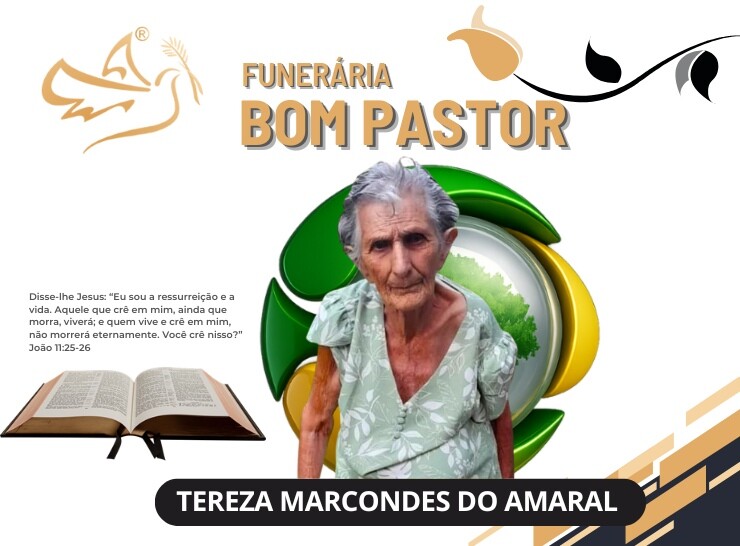 A Funerária Bom Pastor comunica o falecimento de Tereza Marcondes do Amaral
