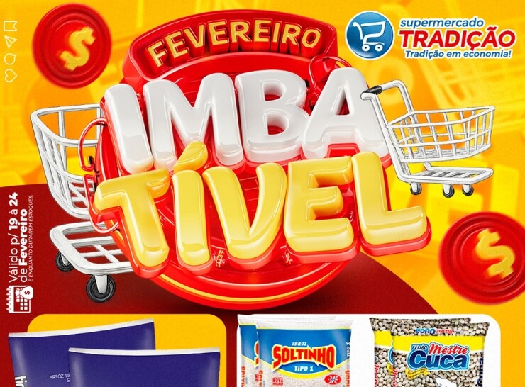 Fevereiro Imbatível no Supermercado Tradição, válidos de 19 a 24 de Fevereiro