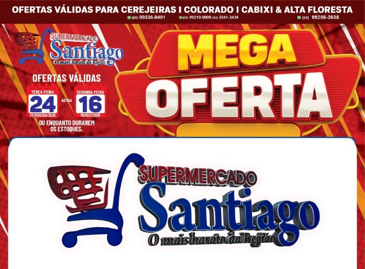 Mega Oferta no Supermercao Santiago, confira!