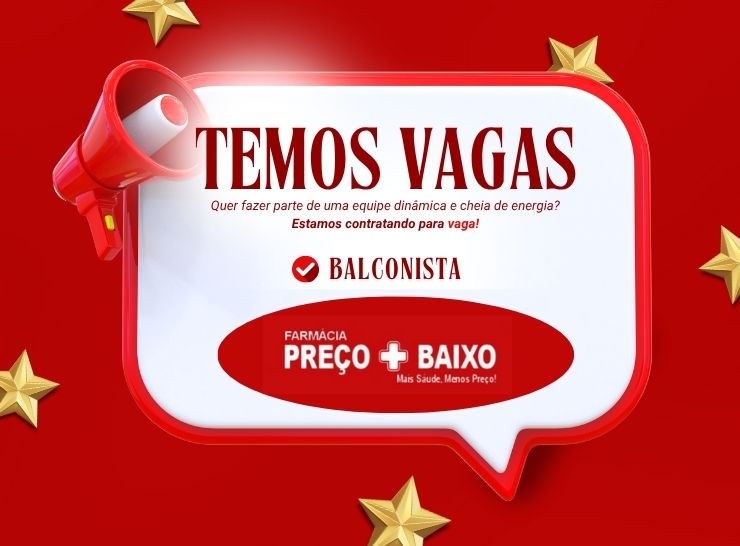 Vaga de Emprego na Farmácia Preço Baixo – Balconista