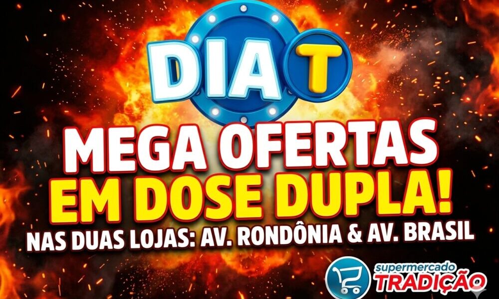 Explosão de Ofertas: Supermercado Tradição Anuncia o “Dia T” com Preços Históricos em Alta Floresta