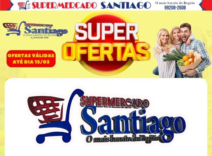 Super Ofertas de final de semana do Supermercado Santiago,confira!