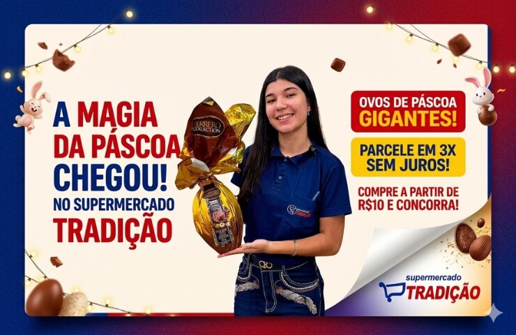 A Magia da Páscoa Invade o Supermercado Tradição com Ofertas Imperdíveis