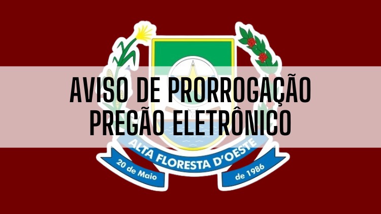 Aviso de prorrogação licitação pregão eletrônico n 10-2026