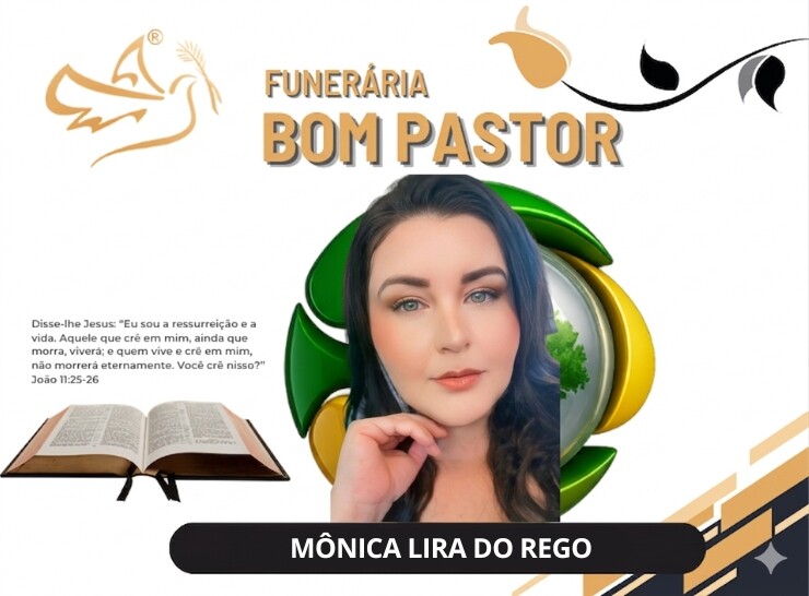 ATUALIZADO: A Funerária Bom Pastor comunica o falecimento de Mônica Lira do Rego