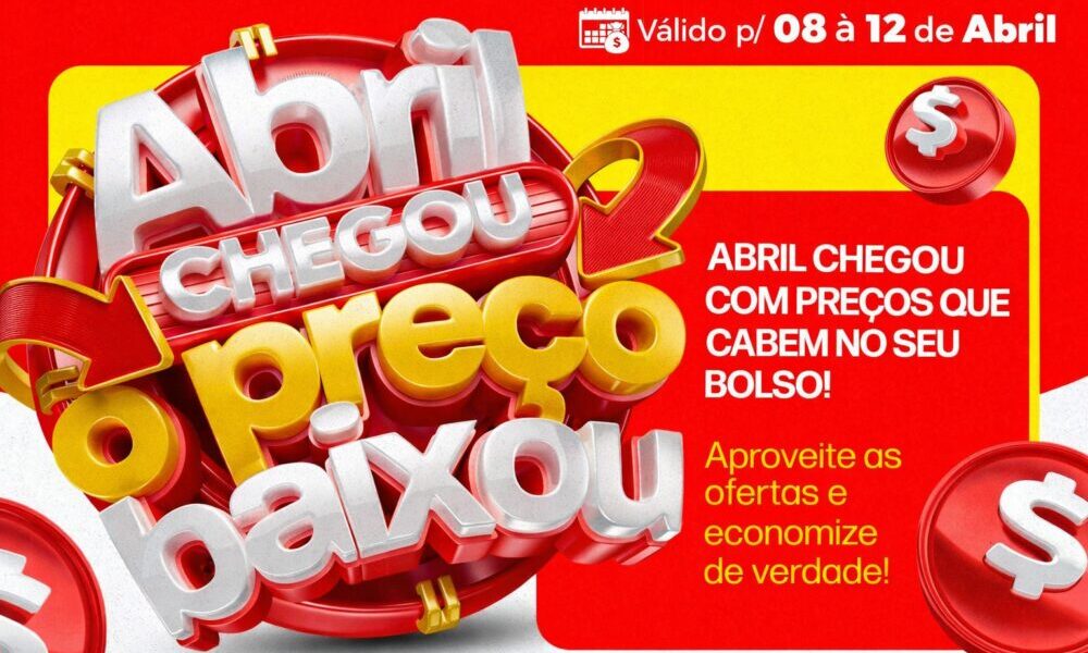 🚨Abril chegou e o preço abaixoooou no Tradição, confira!💥🚨