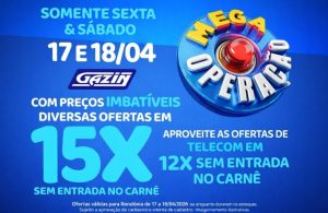 Mega Operação da Gazin traz ofertas imperdíveis em Alta Floresta, nesta sexta e sábado!