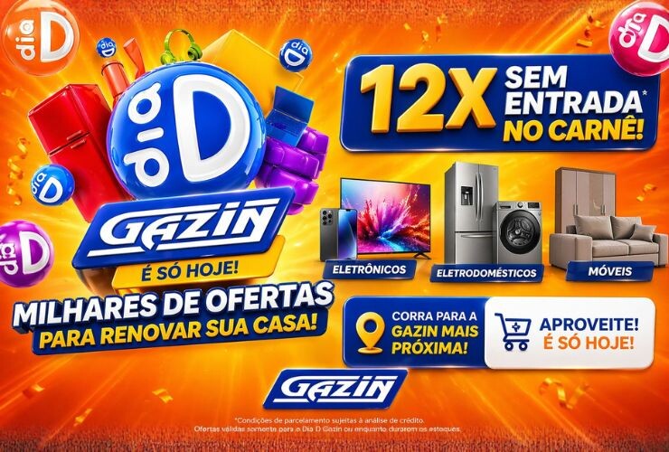 🔥 Dia D Gazin: Ofertas Imperdíveis para Transformar Sua Casa!