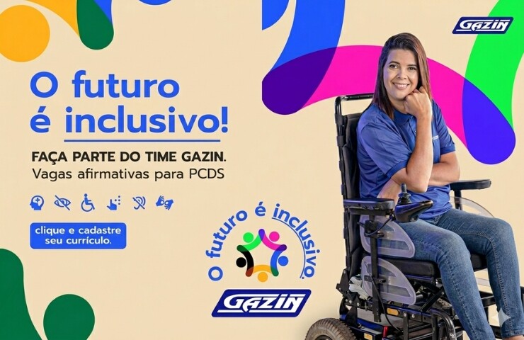 Gazin abre vagas afirmativas e reforça compromisso com inclusão de PCDs