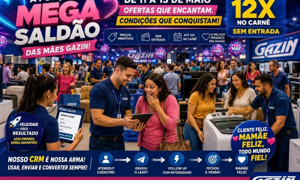 🌸 MEGA SALDÃO DAS MÃES GAZIN! 🌸