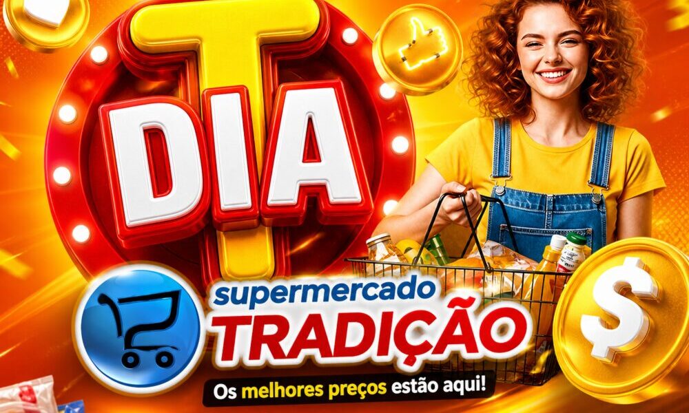 🚨 O dia mais barato do mês chegou! “Dia T Tradição, neste Sábado e Domingo 🚨