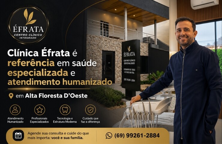 Clínica Éfrata é referência em saúde especializada e atendimento humanizado em Alta Floresta D’Oeste