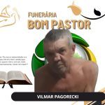 A Funerária Bom Pastor comunica o falecimento de Vilmar Pagorecki
