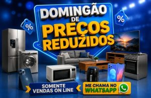 Domingão de Preços Reduzidos na Gazin traz ofertas imperdíveis em eletrodomésticos e eletrônicos