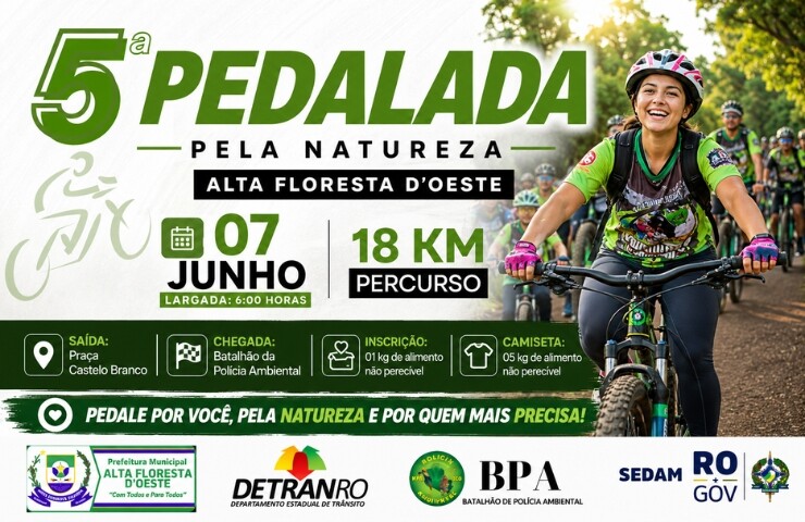 5ª Pedalada Pela Natureza será realizada no dia 7 de junho em Alta Floresta D’Oeste