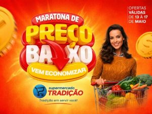 🚨Maratona de preços baixos no Supermercado Tradição🔥🔥🚨🛒