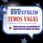 Mercado Brustolin abre vagas para Repositora de Hortifruti e Repositor de Mercadoria