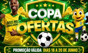 Promoção Copa de Ofertas na Doce Mel Embalagens, válidas de  18 a 20 de junho!