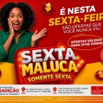 🛒🛒🛒🔥Sexta Maluca, Sextou com muita economia no Supermercado Tradição, confira!🛒🛒🛒🔥