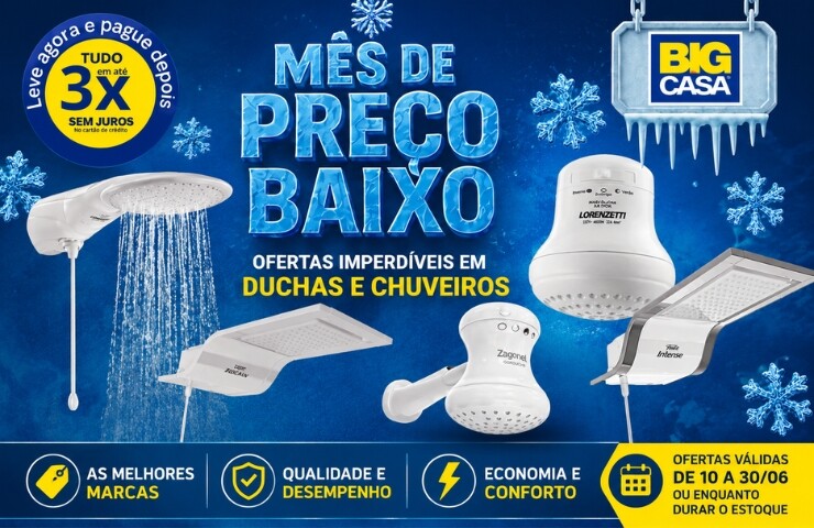 Big Casa lança “Mês de Preço Baixo” com ofertas especiais em duchas e chuveiros até o fim de junho