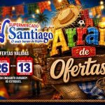 Arraiá de ofertas no Supermercado Santiago ofertas válidas até 13 de julho