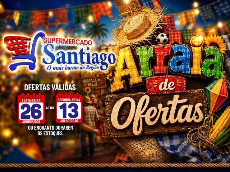 Arraiá de ofertas no Supermercado Santiago ofertas válidas até 13 de julho