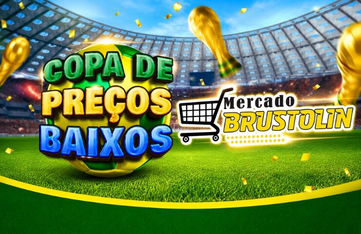 Copa de Preços Baixos no Mercado Brustolin, confira as ofertas!