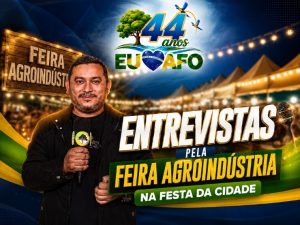 Entrevistas pela Feira da Agroindústria da Festa da Cidade 44 Anos de Alta Floresta D´Oeste