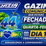 Gazin comunica que estará fechada nesta quarta-feira dia 17, feriado municipal 44 Anos de Alta Floresta