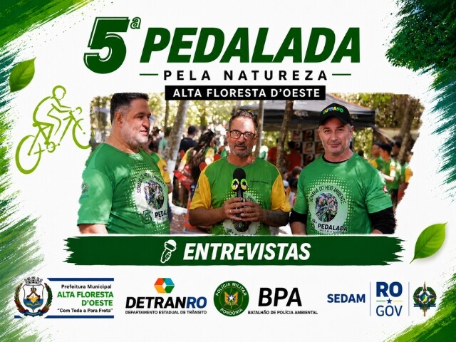 5ª Pedalada Pela Natureza – Entrevista com Prefeito Gio Damo e Secretário de Estado