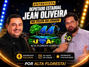 Entrevista com Deputado Estadual Jean Oliveira nos 44 Anos de Alta Floresta D´Oeste