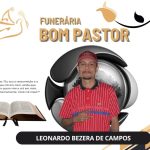 A Funerária Bom Pastor comunica o falecimento de Leonardo Bezera de Campos