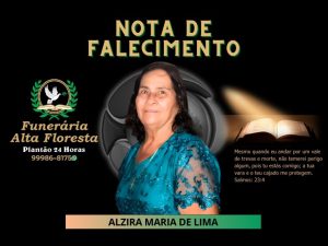 A Funerária do Valdemar comunica o falecimento da senhora Alzira Maria de Lima