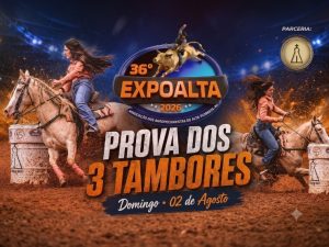 36ª Expoalta terá Prova dos 3 Tambores no domingo, 2 de agosto