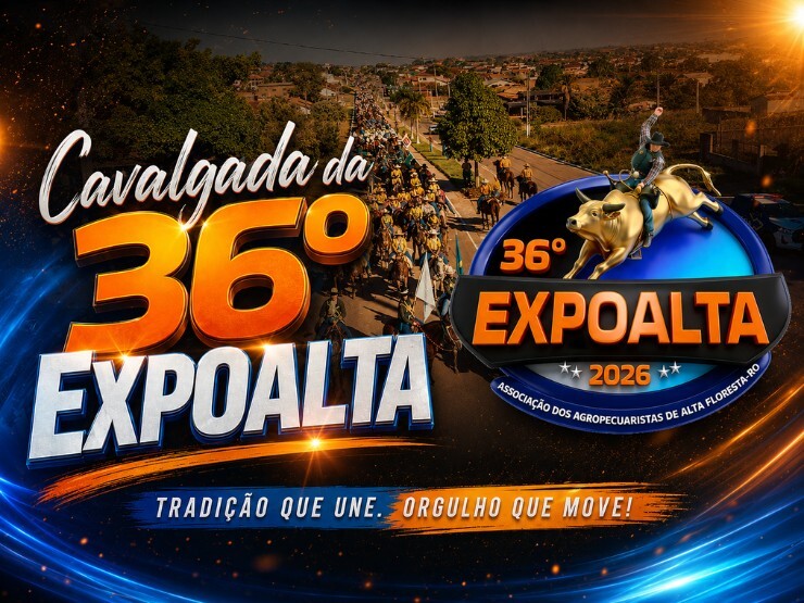 Cavalgada da 36º Expoalta 2026 de Alta Floresta D´Oeste Ro