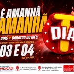 🚨🔥Atenção Alta Floresta estão chegando os dias mais aguardados do mês aqui no tradição 🛒 Dia T🥳🎉