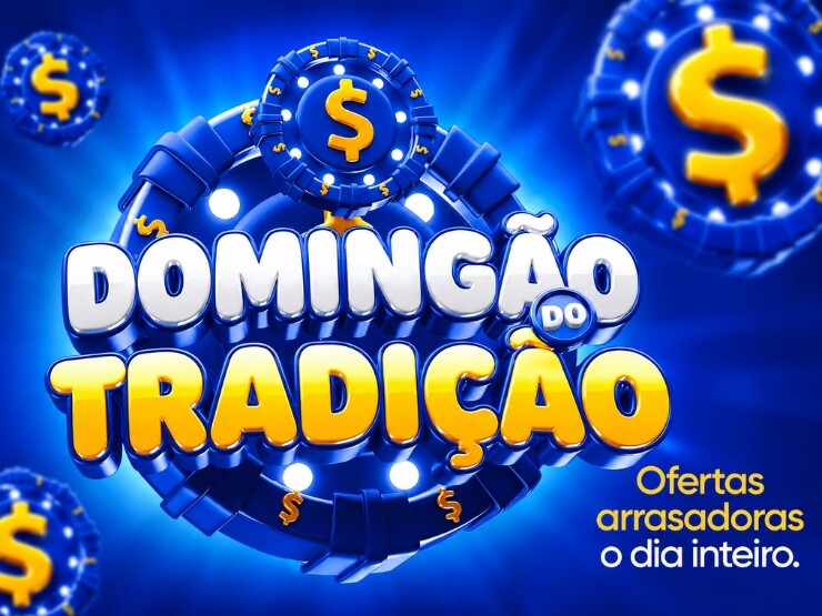 Domingão do Tradição: supermercado estará aberto das 8h às 19h neste domingo,Confira!