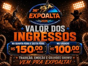 36ª Expoalta 2026 anuncia valores dos ingressos para os dias de festa
