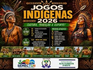 Jogos Indígenas 2026 celebram cultura, tradição e esporte em Alta Floresta D’Oeste
