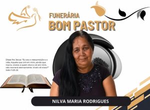 Funerária Bom Pastor comunica o falecimento de Nilva Maria Rodrigues