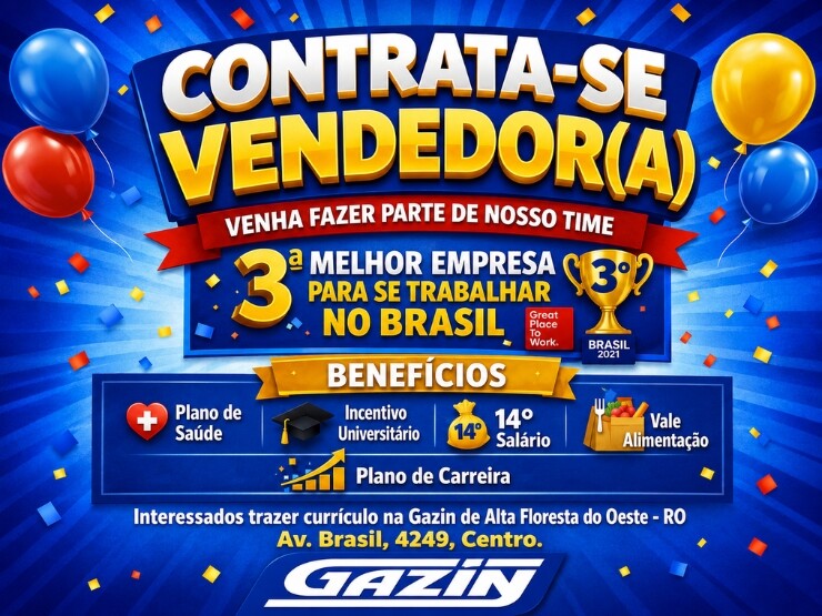 Gazin de Alta Floresta D’Oeste abre vaga para vendedor(a) com diversos benefícios
