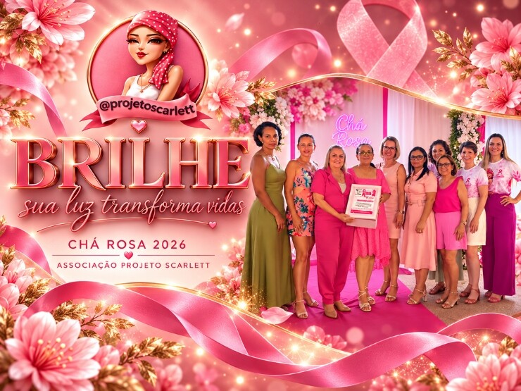 Projeto Scarlett 4ª Chá Rosa com desfile